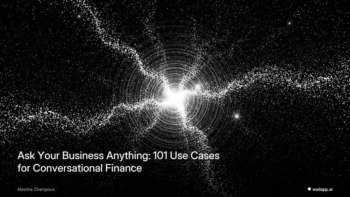 Ask Your Business Anything: 101 Use Cases for Conversational Finance