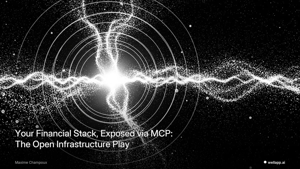 Your Financial Stack, Exposed via MCP: The Open Infrastructure Play